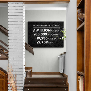 Discover Motivational Canvas Wall Art, One Million Dollars A Year Office Decor Wall Art , MILLION DOLLAR A YEAR by Original Greattness™ Canvas Wall Art Print