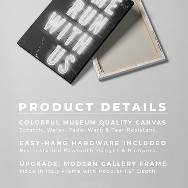 Discover Motivational Workspace Canvas Art, Come Run With Us - Modern Motivational Canvas Wall Art, COME RUN WITH US by Original Greattness™ Canvas Wall Art Print