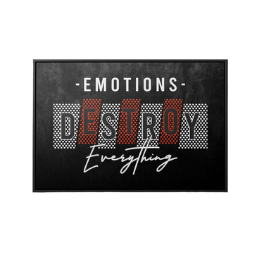 Discover Motivational Canvas Art, Motivational Canvas Art - Emotions Destroy Everything for Home & Office, EMOTIONS DESTROY by Original Greattness™ Canvas Wall Art Print