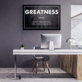 Discover Motivational Canvas Art, Greatness Quote Sign Canvas Art, Motivational Success Artwork, GREATNESS CANVAS by Original Greattness™ Canvas Wall Art Print