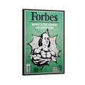 Discover Forbes Money Canvas Art, Limited Edition Money Forbes Canvas Wall Art, LIMITED FORBES CANVAS by Original Greattness™ Canvas Wall Art Print