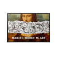 Discover Shop Mona Lisa Money Wall Art, Mona Lisa Money Dollar Wall Art, Success Canvas, MAKING MONEY IS ART by Original Greattness™ Canvas Wall Art Print