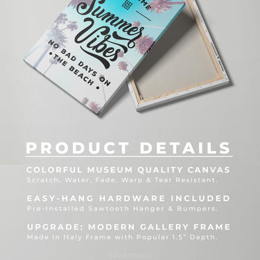 Discover Inspirational Quote Wall Art, Summer Vibes Quote Canvas Wall Art & Prints, SUMMER VIBES by Original Greattness™ Canvas Wall Art Print