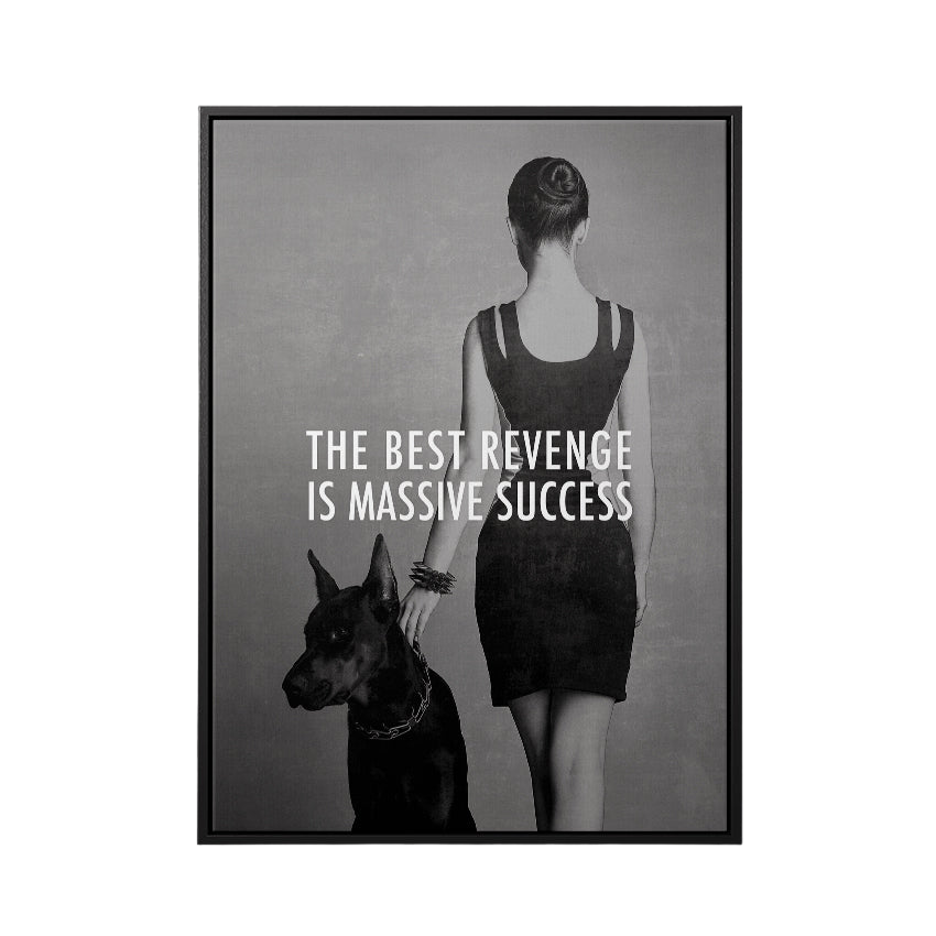 Discover Modern Photography Canvas Art, Women Doberman Photography Quotes Wall Art, The Best Revenge by Original Greattness™ Canvas Wall Art Print