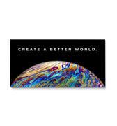 Discover Shop World Space Canvas Art, Create a Better World - Motivational Artwork for Office, CREATE A BETTER WORLD by Original Greattness™ Canvas Wall Art Print