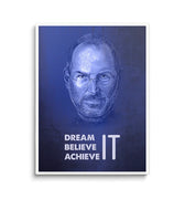 Discover Shop Steve Jobs Canvas Art, Dream it. Believe it. Achieve it. Steve Jobs Wall Art , DREAM IT. STEVE JOBS CANVAS by Original Greattness™ Canvas Wall Art Print