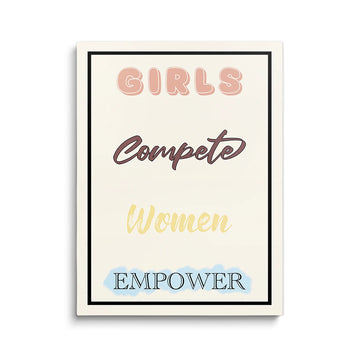GIRLS COMPETE WOMEN EMPOWER