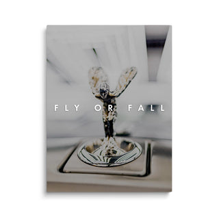 Discover Rolls Royce Motivational Wall Art, Fly or Fall | Spirit of Ecstasy Rolls Royce, Wall Art , FLY OR FALL CANVAS by Original Greattness™ Canvas Wall Art Print