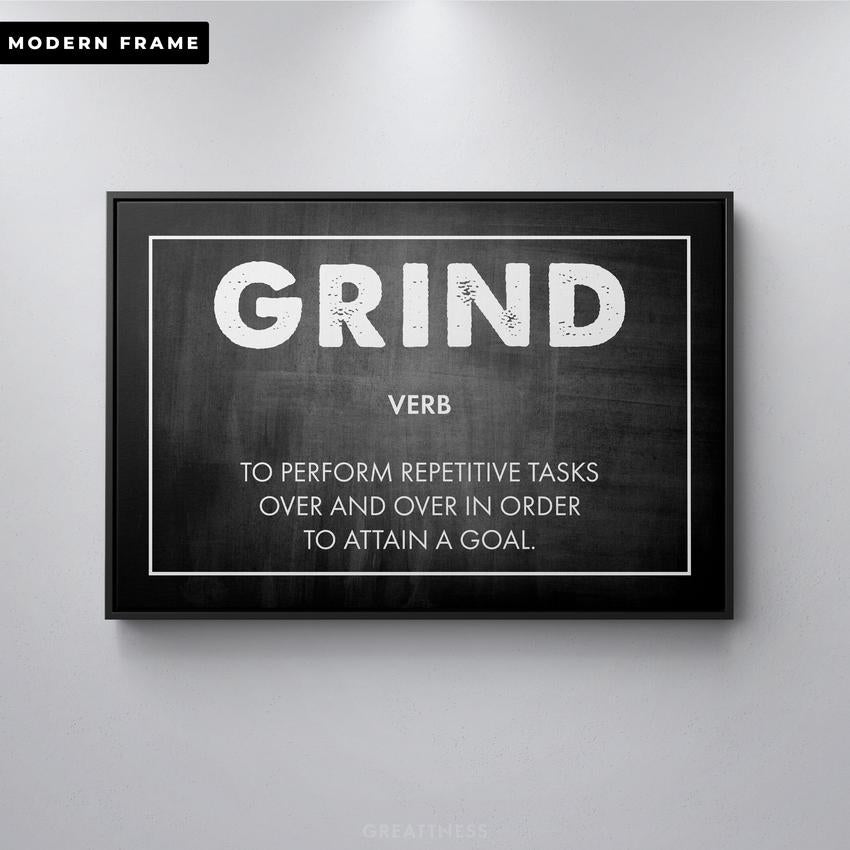GRIND - Motivational, Inspirational & Modern Canvas Wall Art - Greattness