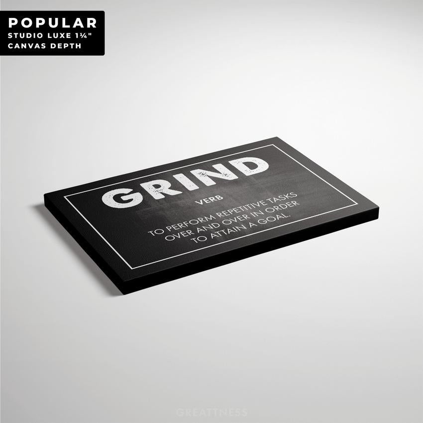 GRIND - Motivational, Inspirational & Modern Canvas Wall Art - Greattness