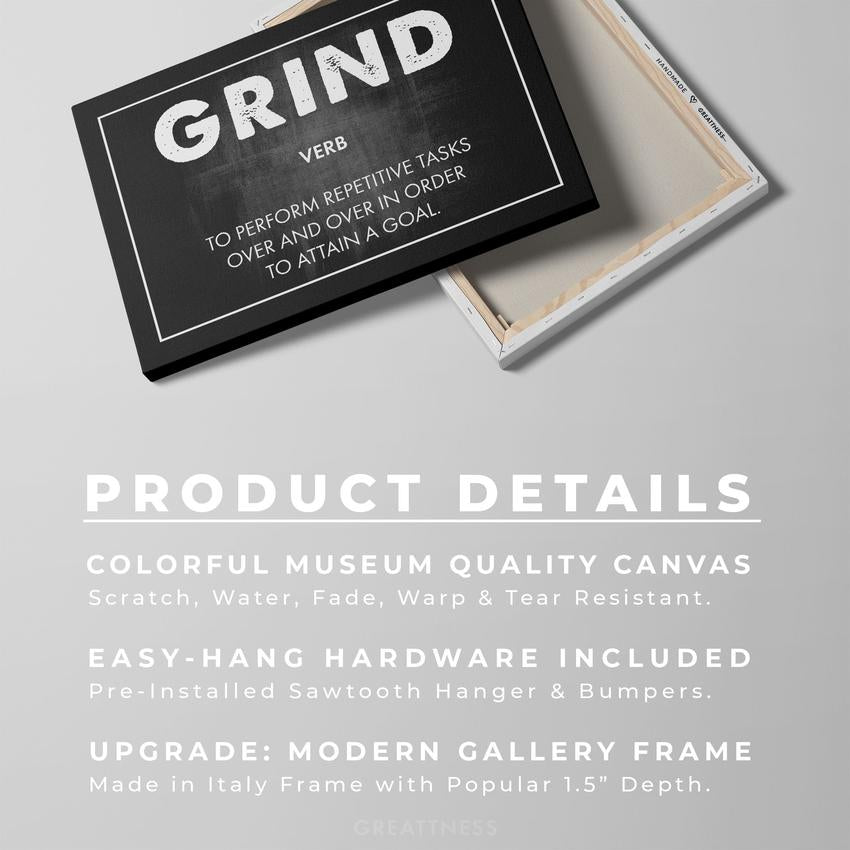 GRIND - Motivational, Inspirational & Modern Canvas Wall Art - Greattness