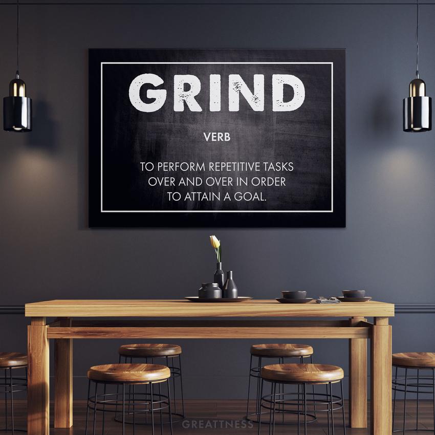 GRIND - Motivational, Inspirational & Modern Canvas Wall Art - Greattness