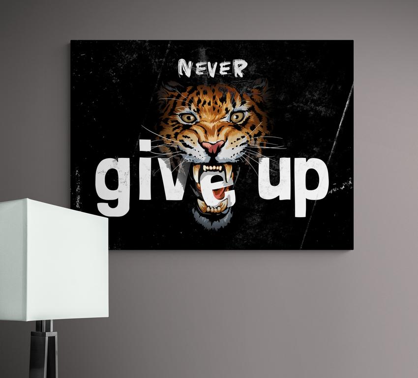 TIGER NEVER GIVE UP - Motivational, Inspirational & Modern Canvas Wall Art - Greattness