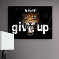 Discover Inspirational Office Wall Art, Never Give Up Tiger, Canvas Art Quote, Artwork for Office, TIGER NEVER GIVE UP by Original Greattness™ Canvas Wall Art Print
